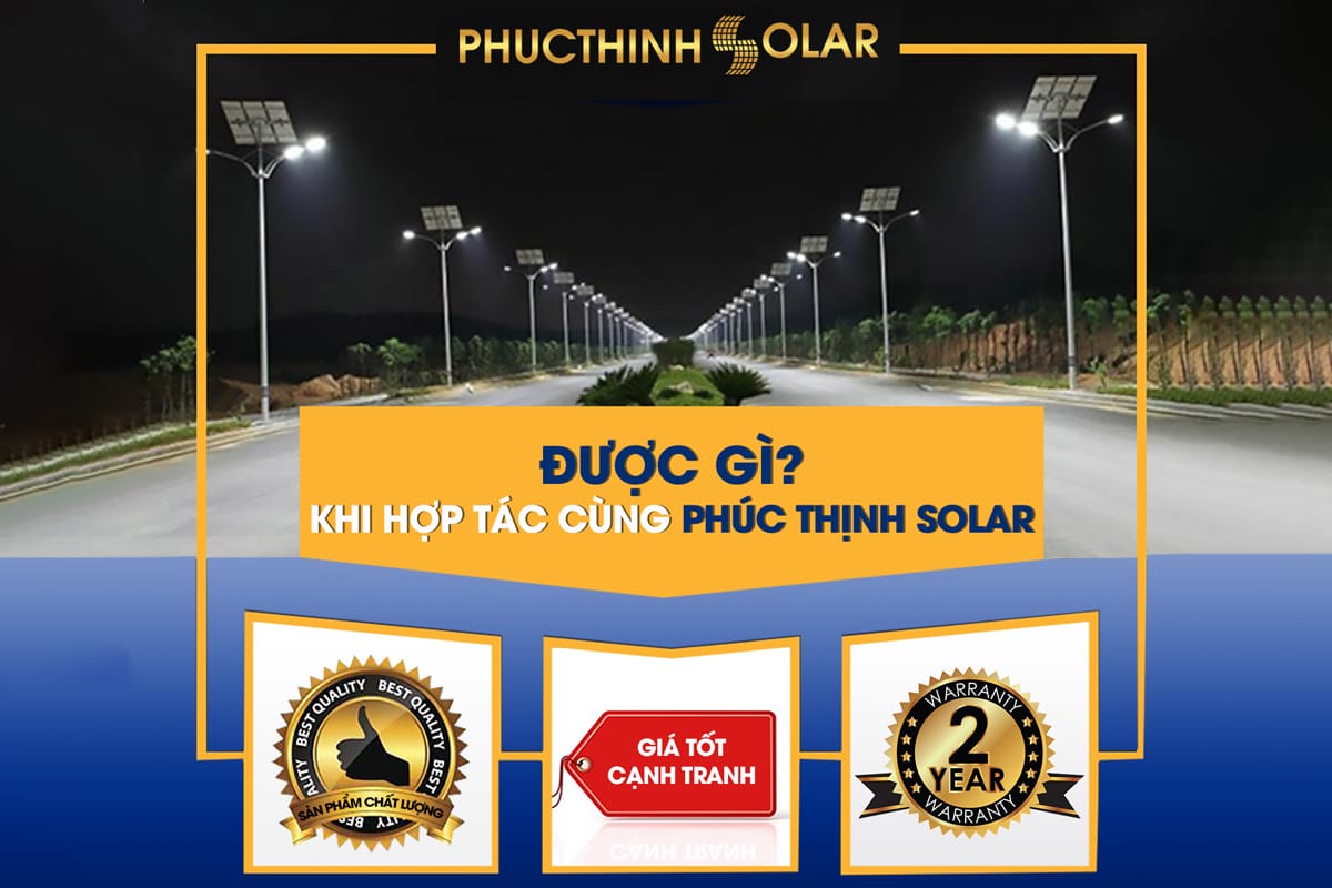 ĐƯỢC GÌ KHI HỢP TÁC CÙNG PHÚC THỊNH SOLAR 1 Nhà phân phối - đại lý - hợp tác cùng Phúc Thịnh Solar